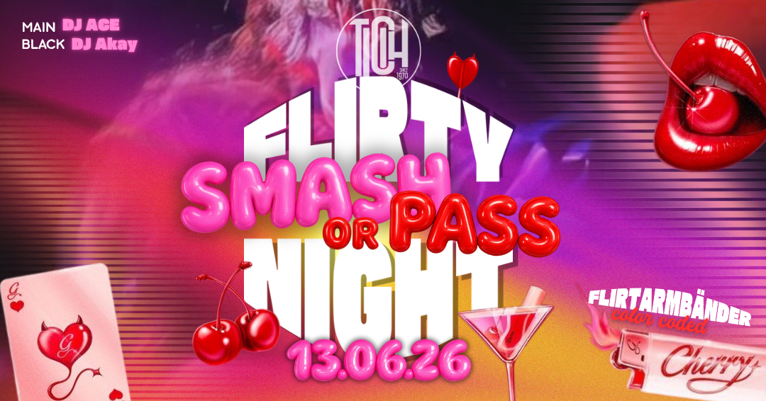 💘✨ SMASH or PASS  FLIRTY NIGHT✨💘